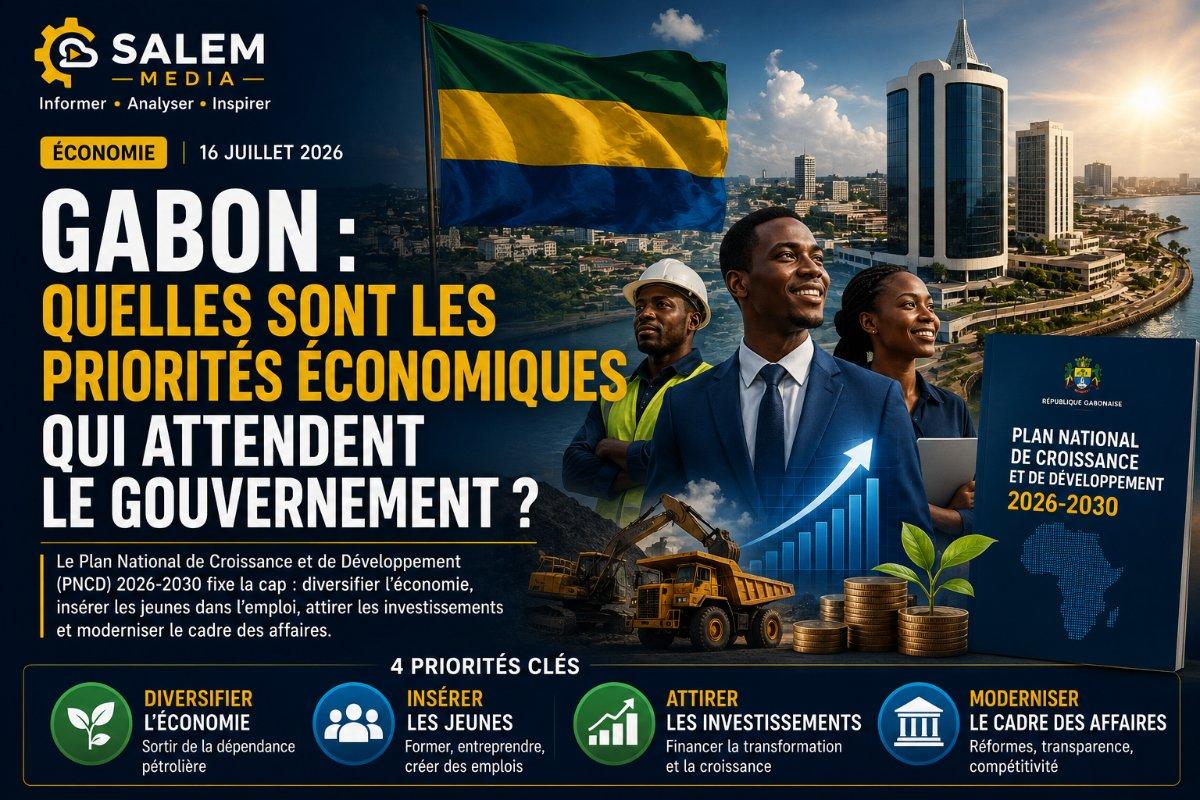 Gabon : quelles sont les priorités économiques qui attendent le gouvernement ?