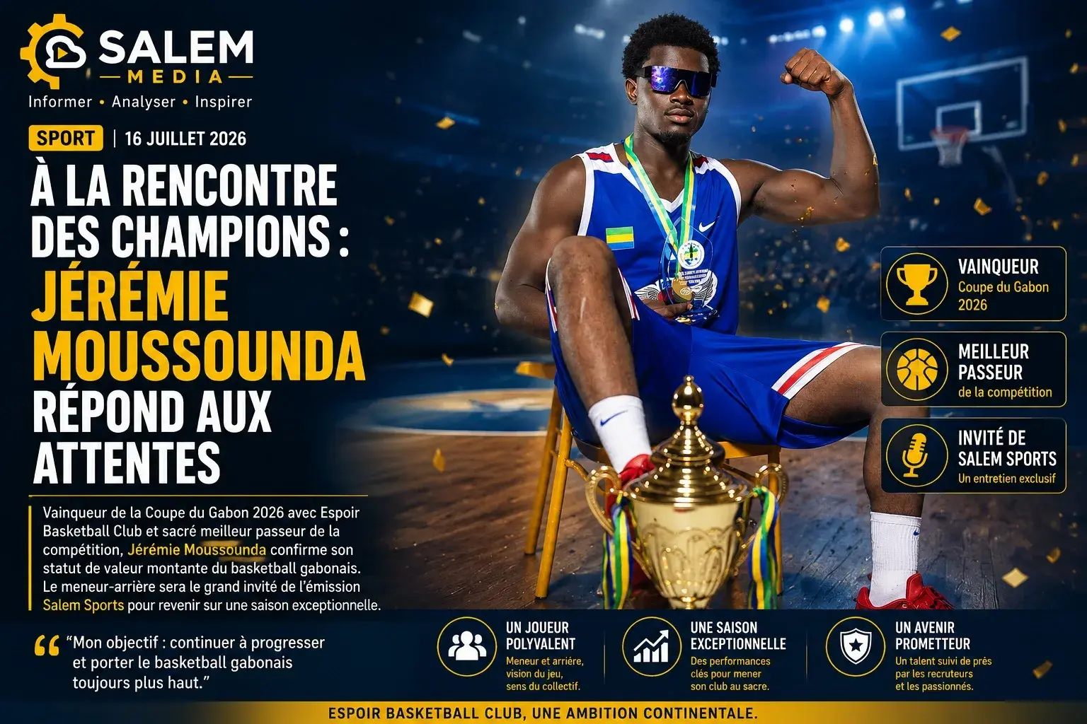 À la rencontre des champions : Jérémie Moussounda répond aux attentes