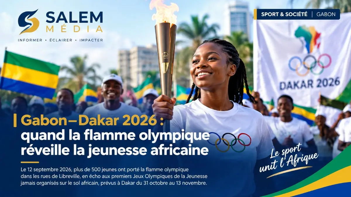 Gabon–Dakar 2026 : quand la flamme olympique réveille la jeunesse africaine