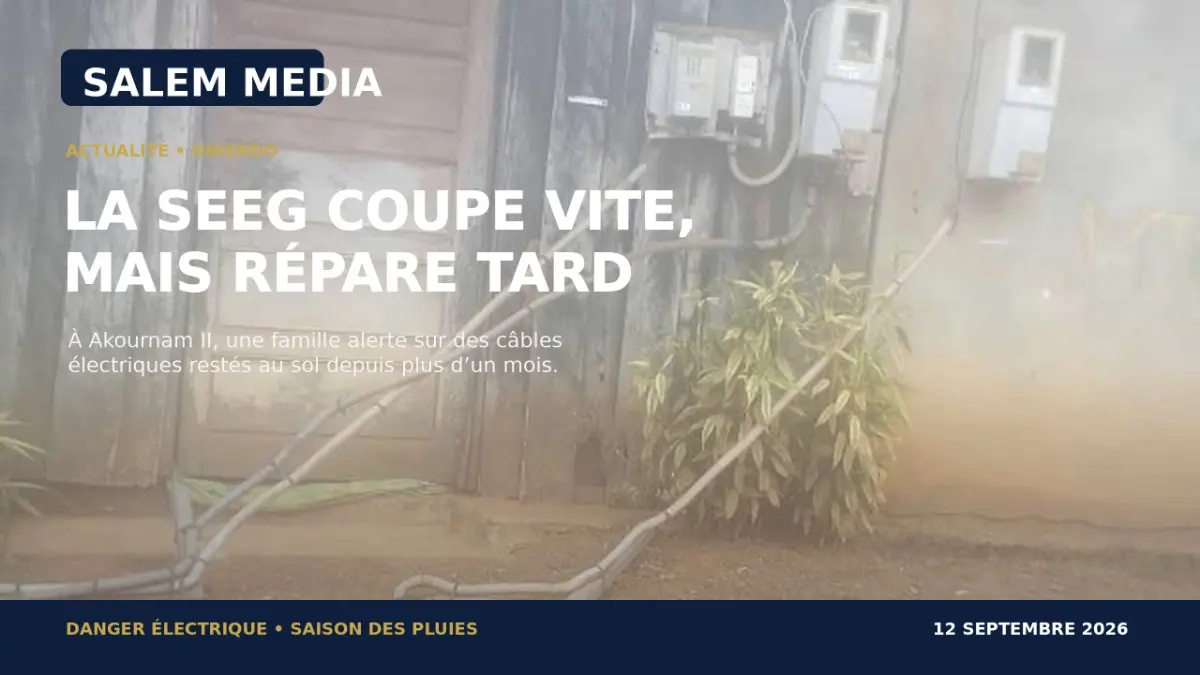 Coupures en 48 heures, réparations aux oubliettes : le calvaire électrique d'une famille d'Akournam II face à la SEEG