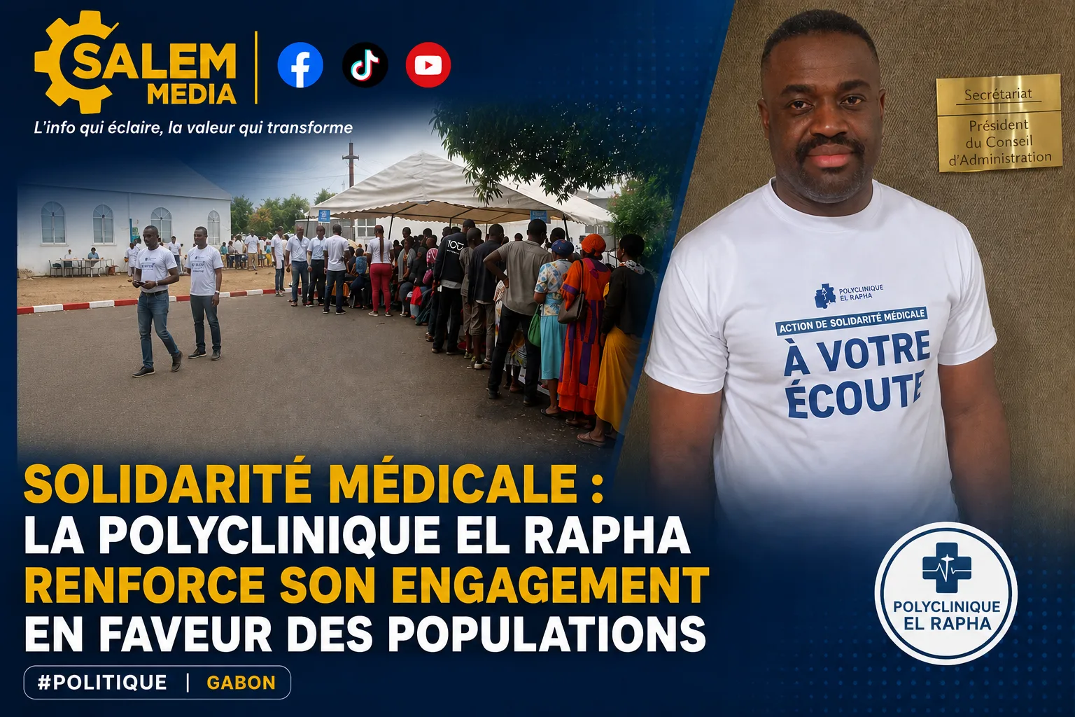 Solidarité médicale : la Polyclinique El Rapha renforce son engagement en faveur des populations